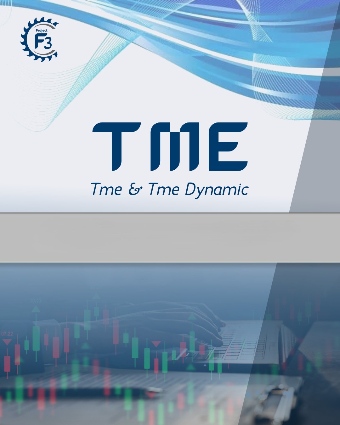 TME & TME Dynamic